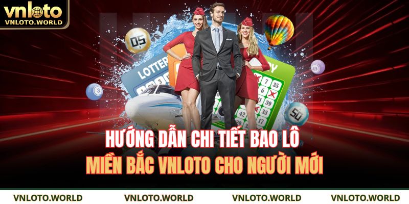 Bao lô miền bắc